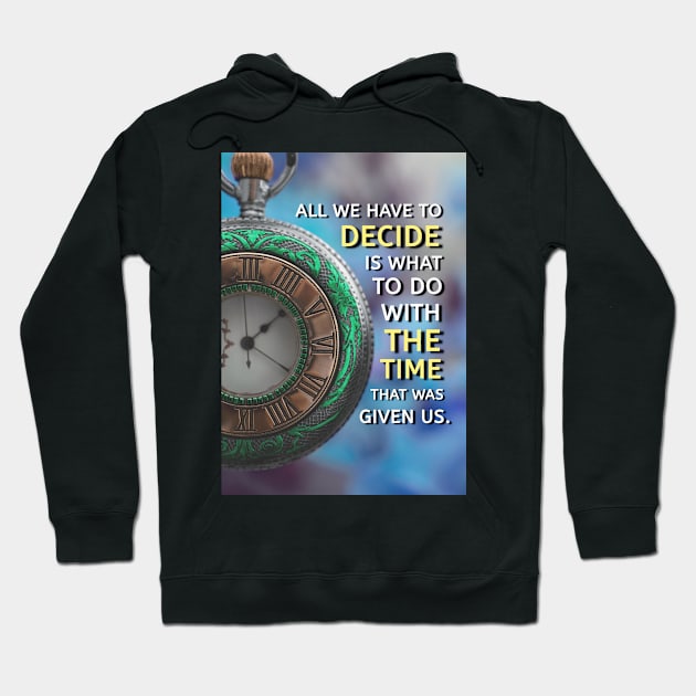 Spend Your Time Wisely Hoodie by Millionaire Quotes